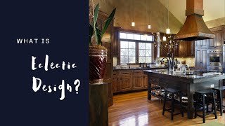 The elements of successful eclectic interior design.