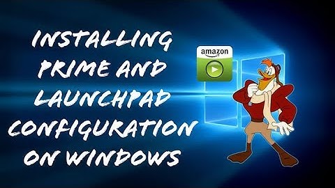 Installing Prime on Windows w/ Launchpad, Episode 3 NUC Home Theater PC