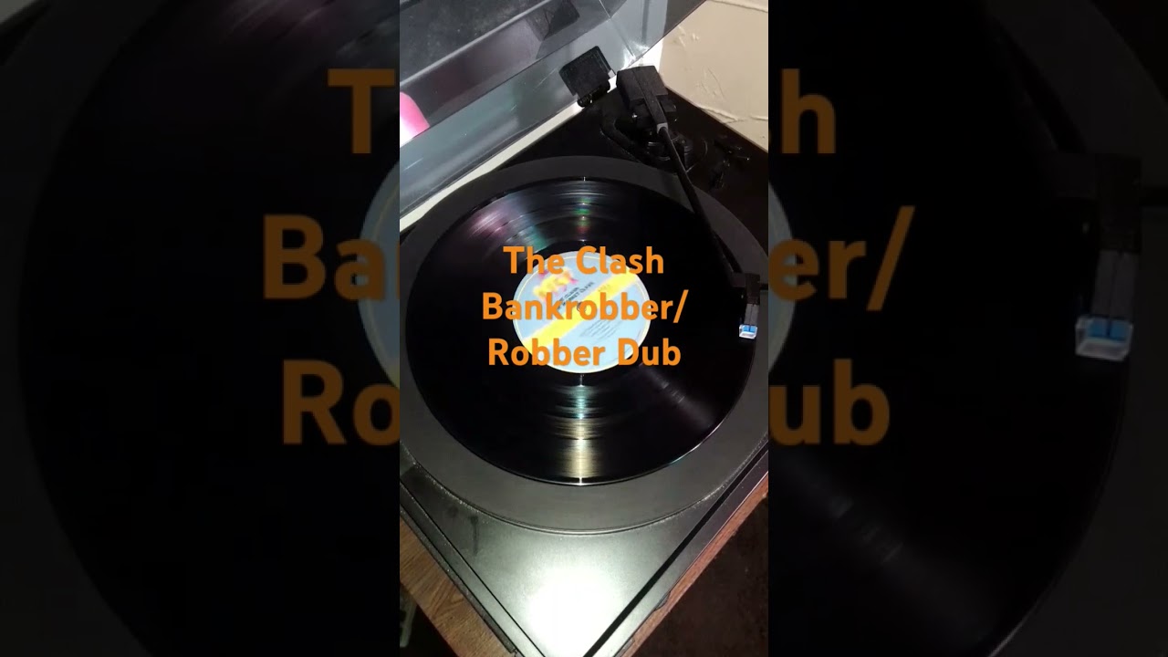 The Clash - Bankrobber/Robber Dub (1980) - YouTube