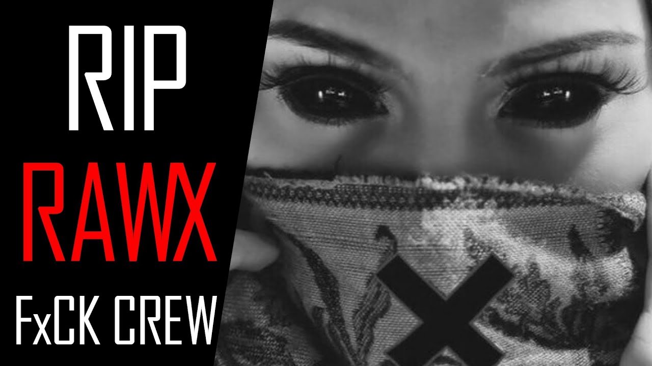 [Black Execution] RIP RAWX