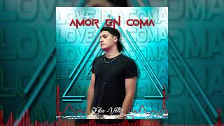 Video thumbnail of "Edu Veliz - Amor En Coma"