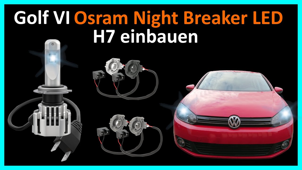 OSRAM Night Breaker H7 LED Nachrüstlampen + Canbus Adapter für VW Golf 6 E8  4816