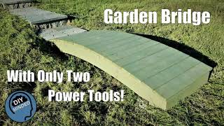 Simple Garden Bridge with Basic Tools