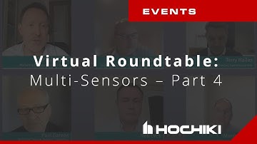 Multi-Sensors Virtual Roundtable: Part 4 – Manufacturers