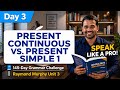 Day 3: Present continuous vs. Present simple 1 | 📘 145-Day Grammar Challenge | Raymond Murphy Unit 3