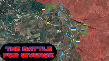 "The Battle Of Siversk" Full Kalibrated Ukraine Battle Map Update