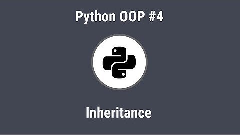 PYTHON OOP #4 - INHERITANCE | BAHASA INDONESIA