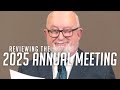 Reviewing the 2025 Annual Meeting