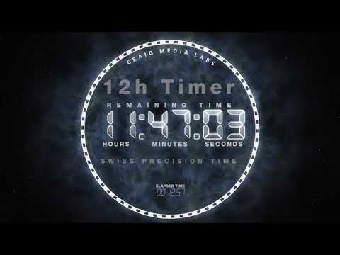 12 Hours Countdown / Timer (Electric Universe)