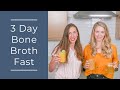 3 Day Bone Broth Fast