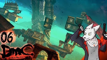 Playthrough pt6: DmC: Devil May Cry (Xbox 360) Glide to victory
