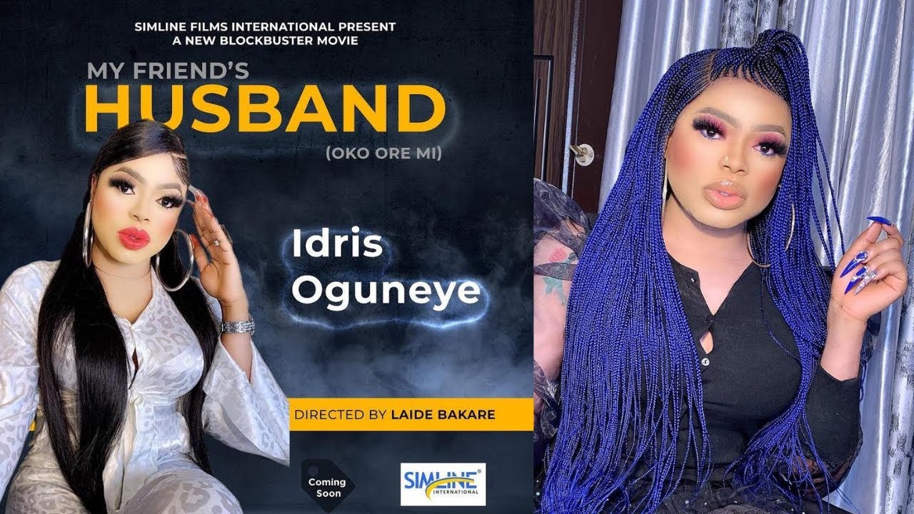 Download Bobrisky to star in another movie My Friend's Husband