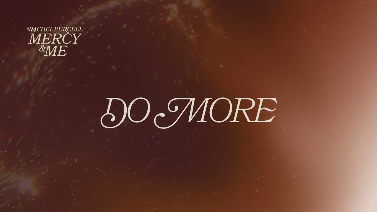 Watch Rachel Purcell - "Do More" (Official Audio Video) on YouTube Watch Rachel Purcell - "Do More" (Official Audio Video) on YouTube