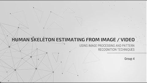 [Image Processing] Final Project: Human Skeleton Estimating