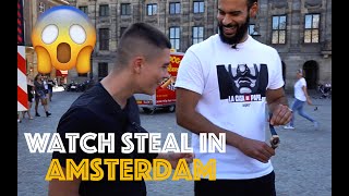 Stealing watches in Amsterdam!!! MUST SEE