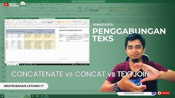 CONCATENATE vs CONCAT vs TEXTJOIN di Excel – Fungsi Penggabungan Teks yang Efisien?