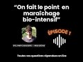 Marachage sur petite surface  le podcast pisode 1