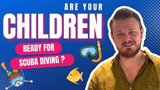 Is Your Child Ready For Scuba Diving | The Ultimate Guide - Big Ocean Dive