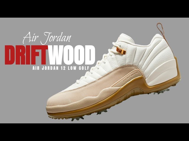 DRIFTWOOD 2022 • AIR JORDAN 12 LOW GOLF • Detailed Look • #jordan