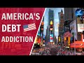 America's Debt Problem: How the Richest Nation Became the Most Indebted?
