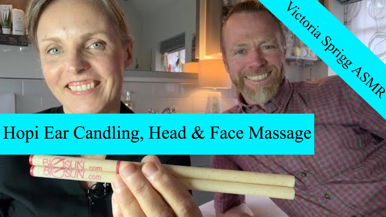 ASMR Hopi Ear Candling Plus Head & Face Massage with Victoria and Jez