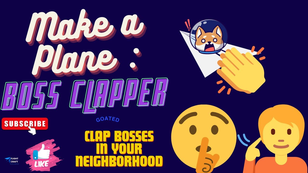 How to make Boss Clapper(step by step); the Paper Airplane :). - YouTube