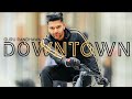 Guru Randhawa: Downtown (Official Video) | Bhushan Kumar | DirectorGifty | Vee | Delbar Arya