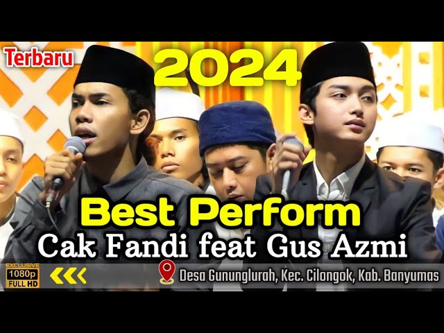 BEST PERFORM GUS AZMI feat CAK FANDI || TERBARU 2024 class=