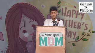 Mothers day english speech by Sabeen Sajjad || Khalid Javed s platform || Fiends Beacon school