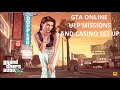 GTA5 ONLINE: ULP MISSIONS and Casino CRIMINAL ACTIVITY