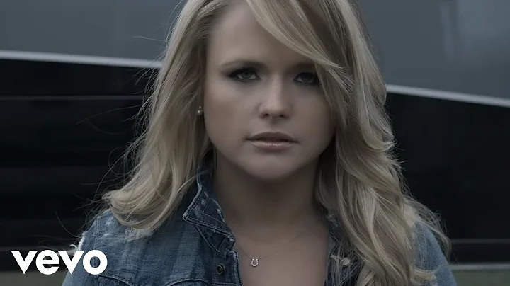 Miranda Lambert - The House That Built Me