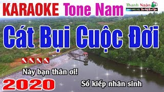 Cát Bụi Cuộc Đời Karaoke 2020 Tone Nam - Nhạc Sống Thanh Ngân