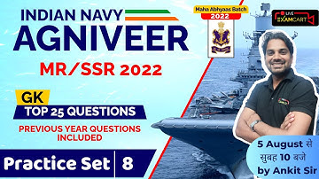 Navy Agniveer MR/SSR GK | Practice Set 8 | By Ankit Sir | Navy MR MahaAbhyaas Batch 2022
