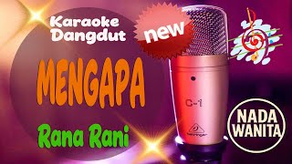 Karaoke Mengapa (Koplo) - Rana Rani (Cewek) | ADEEVA MUSIC STUDIO