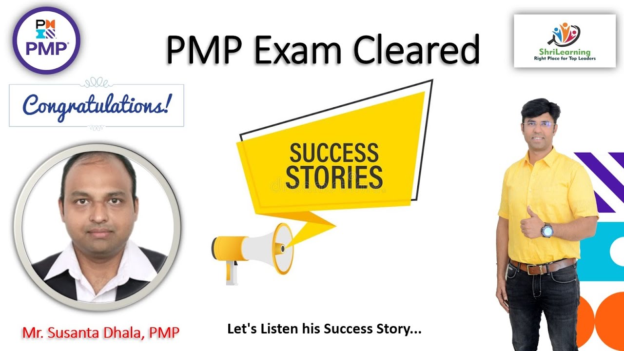 Mr Susanta Dhala Cleared PMP Online Proctored Exam Sharing His