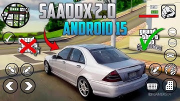 SAADOX 2.0 MODPACK - GTA SA ANDROID | SUPPORT UPTO ANDROID 15