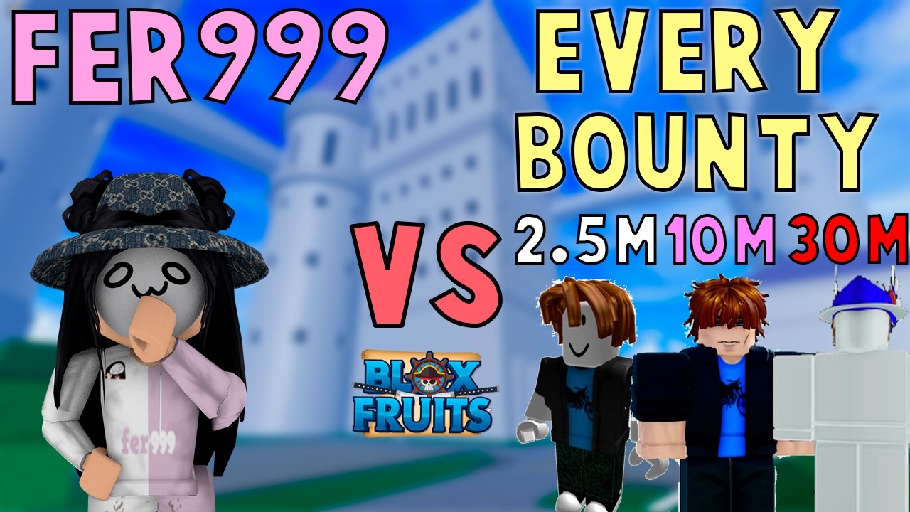 Fer999 vs Every Bounty in Blox Fruits