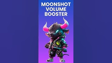 Moonshot Volume Booster Bot V04 Update Release