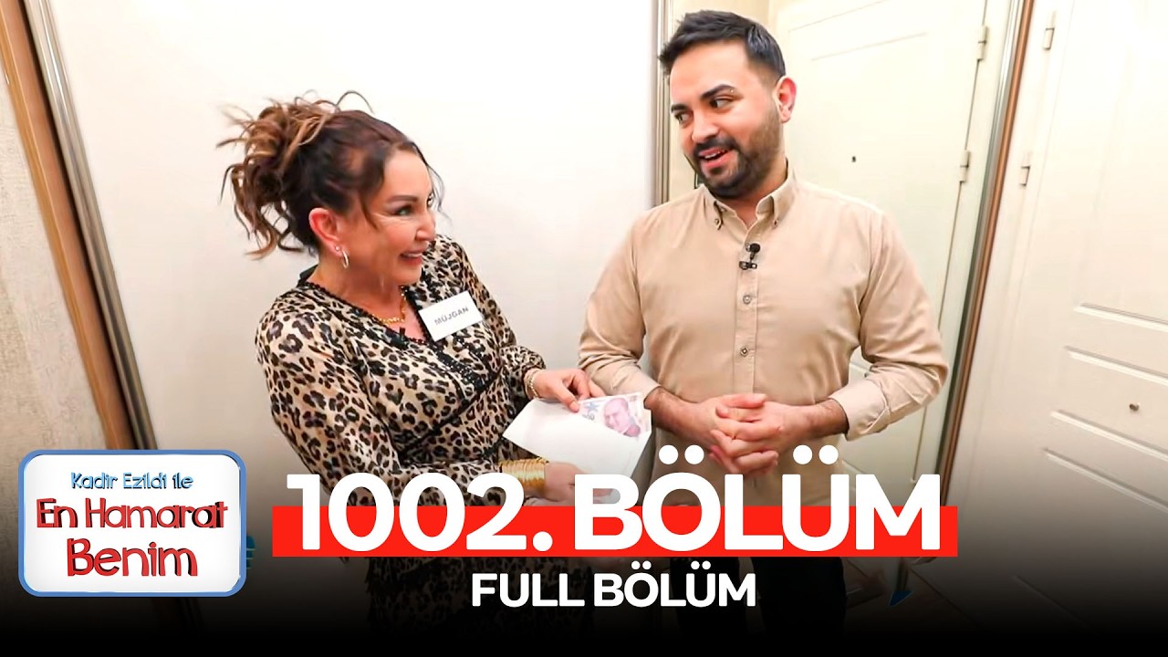 En Hamarat Benim 1002. Bölüm