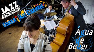 Agua De Beber - Osaka Jazz Channel - Jazz The Parlor 2021927