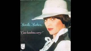 Mireille Mathieu - Ciao, Bambino, Sorry (remastering)