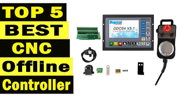 Top 5 Best CNC Offline Controller In 2021