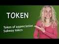 TOKEN - минута английского (учим слова и тренируем английский на слух) Урок 641