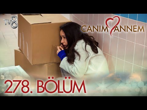 Canım Annem 278. Bölüm \