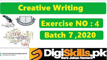 Digiskills- Creative Writing Exercise 04 Solution Batch 07 || Hand On 4 || Batch 7