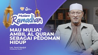 Download lagu Mau Mulia? Ambil Al Quran sebagai Pedoman Hidup