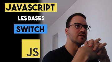 JAVASCRIPT : LES SWITCH CASE