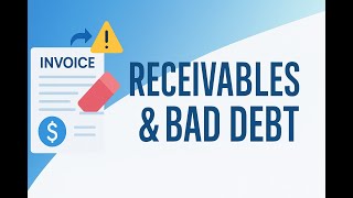 Why Accounting for Receivables &amp; Bad Debt Matters | OpenStax Ch. 9 Summary
