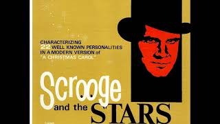 "Scrooge and The Stars" - Rich Little (comedian impressionist)