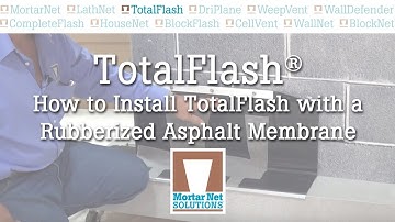 How to Install TotalFlash With a Rubberized Asphalt Membrane